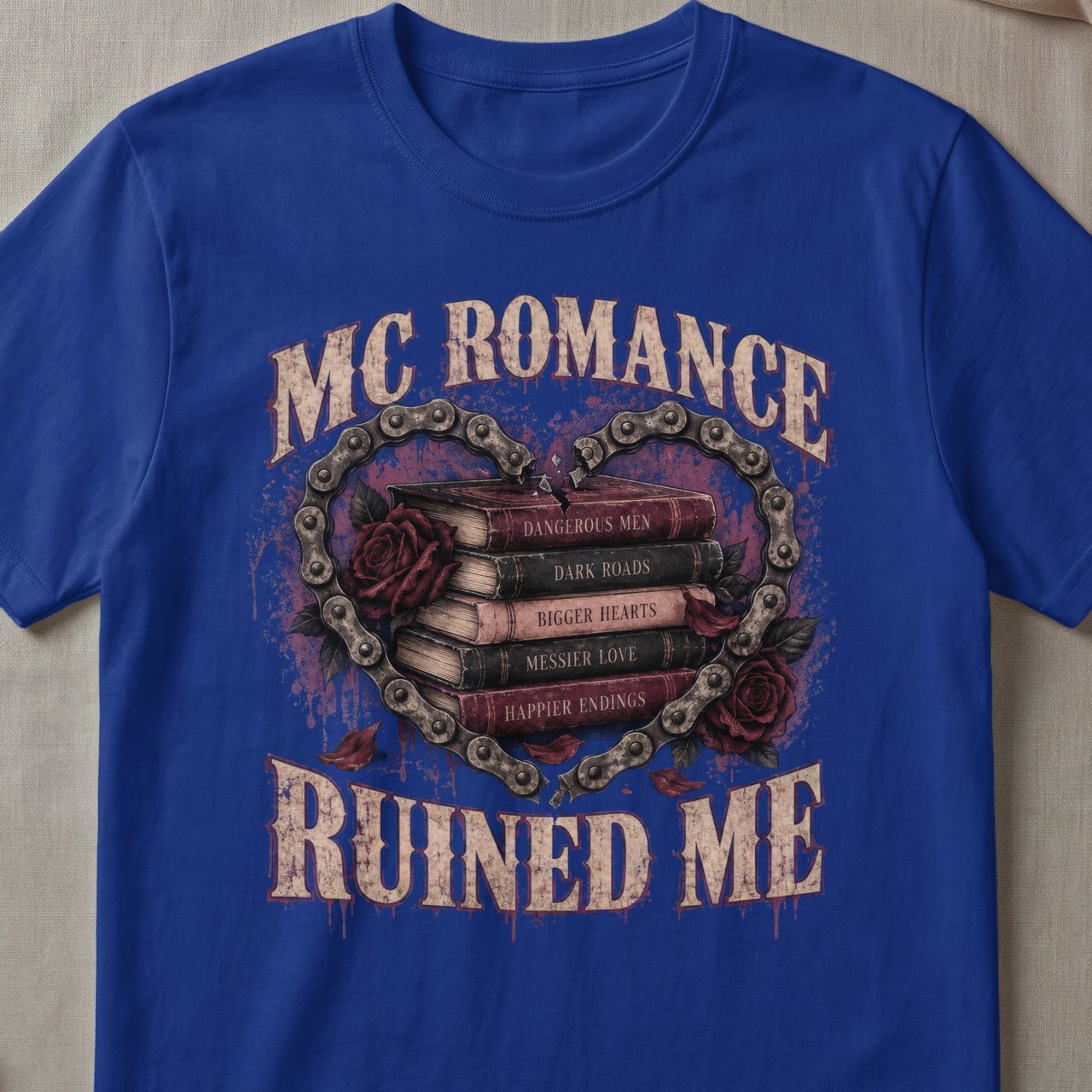 MC Romance Ruined Me Tee