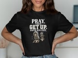 Pray Then Get Up Tee thumbnail 1