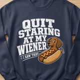 Quit Staring At My Wiener Tee thumbnail 6