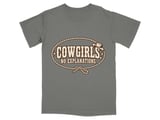 Cowgirls No Explanations Tee thumbnail 1