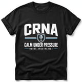CRNA Calm Under Pressure Tee thumbnail 1
