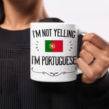 Funny Portuguese Gift Mug – I'm Not Yelling thumbnail 5