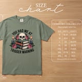 You Had Me At Trigger Warning Tee thumbnail 35
