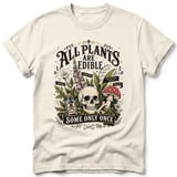 All Plants Are Edible Tee thumbnail 33