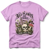 All Plants Are Edible Tee thumbnail 34