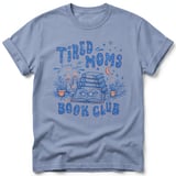 Tired Moms Book Club Tee thumbnail 34