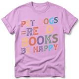 Pet Dogs Read Books Be Happy Tee thumbnail 34