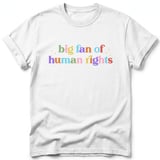 Big Fan of Human Rights Tee thumbnail 33