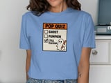 Pop Quiz Still Teaching Tee thumbnail 5