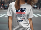 Rescue Mom: Transport Edition — Apparel & Gifts thumbnail 1