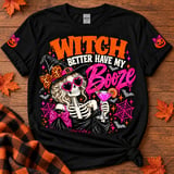 Witch Better Have My Booze Tee thumbnail 2