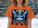 Halloween, Dead Funny T-Shirt, Halloween Humor Tee, Pumpkin Audience Shirt, Skeleton Comedian Top, Spooky Comedy Show Apparel thumbnail 1