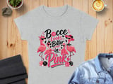 Bocce Looks Better in Pink Flamingo T-Shirt, Funny Bocce Ball Player Gift for Her, Summer Vacation Tee, Cute Pink Top thumbnail 1