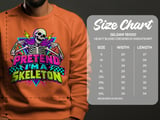 Pretend I'm a Skeleton Tee or Sweatshirt thumbnail 17