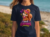 I Have Questions Sally the Squirrel Tee thumbnail 2