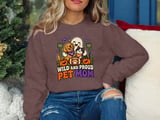 Wild and Proud Pet Mom Tee or Sweatshirt thumbnail 19