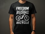 Freedom Is Riding a Bicycle | Electric Mountain Bike T-Shirt thumbnail 1