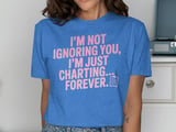 I'm Just Charting Forever Graphic Tee thumbnail 10