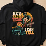 Hes From Texas I Can Tell Hoodie thumbnail 2