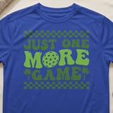 Pickleball Sport-Tek Performance Tee, Just One More Game, Court Apparel thumbnail 7
