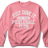 Pickleball Gildan Crewneck Sweatshirt, Just Dink It Est. 1965 Pickleball Club, Court Warm Up thumbnail 8