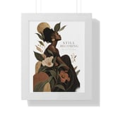 Black Woman Wall Art Poster, Still Becoming Botanical Framed Poster, Afrocentric Self Love Print, Neutral Boho Affirmation Decor thumbnail 5