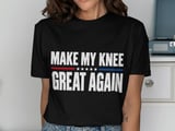 Make My Knee Great Again Orthopedic Surgery Recovery Post Op Patient Standard T-Shirt thumbnail 1