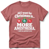 More Anesthesia Christmas Tee thumbnail 1