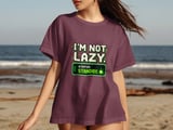 I'm Not Lazy Status Standby Tee thumbnail 1