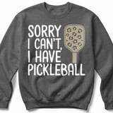 Pickleball Gildan Crewneck Sweatshirt, Sorry I Can't, I Have Pickleball, Court Warm Up thumbnail 4
