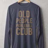 Pickleball Sport-Tek Long Sleeve Tee, Old People Pickleball Club, Performance Sun Shield Shirt thumbnail 5