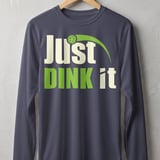 Pickleball Sport-Tek Long Sleeve Tee, Just DINK it, Outdoor Court UV Sun Shield Shirt thumbnail 5