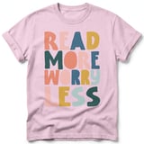 Read More Worry Less Tee thumbnail 9