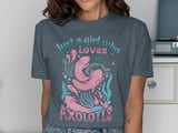 Just a Girl Who Loves Axolotls T-Shirt thumbnail 11