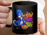 I Saw That Halloween Blue Jay Mug thumbnail 17