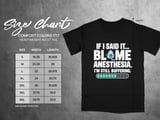 Blame Anesthesia Tee thumbnail 10