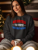 Register To Vote Your Voice Matters Tee & Sweatshirts thumbnail 10