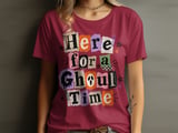 Here for a Ghoul Time Tee thumbnail 4