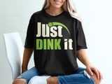 Pickleball Comfort Colors Shirt, Just DINK It, Vintage Graphic Tee Retro Court Player Outfit and Dinker Gift Top thumbnail 1
