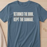 Returned the Book Kept the Damage thumbnail 3