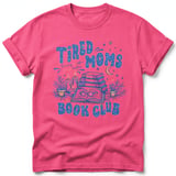 Tired Moms Book Club Tee thumbnail 7