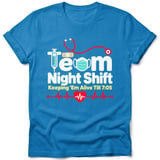 Team Night Shift Nurse Tee thumbnail 2