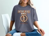 Factory Reset Knee T-Shirt: Total Knee Replacement Recovery, Joint Optimization, Humorous Design thumbnail 2