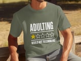 Adulting Would Not Recommend Tee thumbnail 4