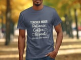 Teacher Mode Patience Coffee Tee thumbnail 6
