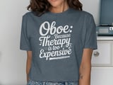 Oboe: Because Therapy Is Too Expensive Graphic Tee thumbnail 11