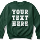 Custom Text Sweatshirt thumbnail 2