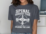 Spinal Surgery Team Tee thumbnail 5