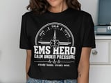 EMS Hero Calm Under Pressure Tee thumbnail 1