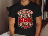 Pretend I'm BBQ Sauce Tee or Sweatshirt thumbnail 12
